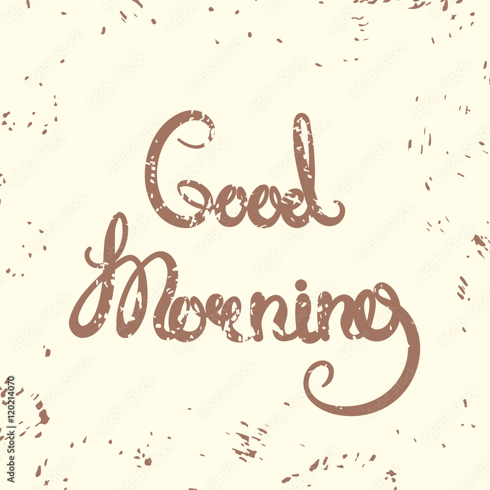 Good Morning Poster. Good Morning Poster.