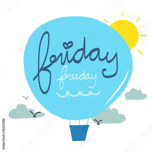 Friday free day balloon flying cartoon illustration  photo