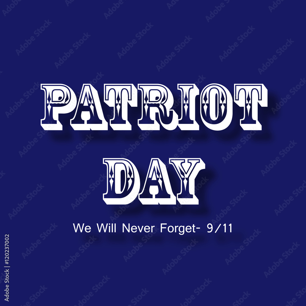 Patriot Day background Patriot Day background