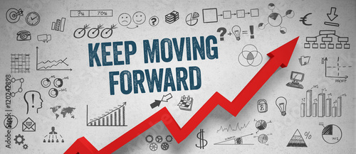Keep moving forward photo