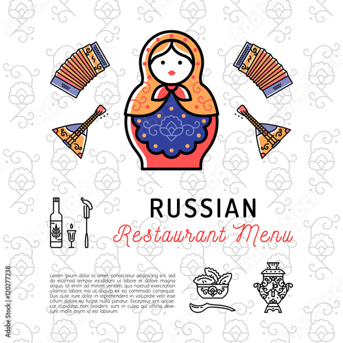 Russian food concept, restaurant menu. Russian culture thin line icons: Matryoshka doll, accordion, balalaika, samovar, ornament. Russian vodka and tea, dumplings pelmeni. Vector illustration