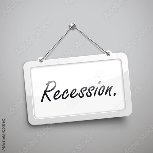 recession hanging sign
