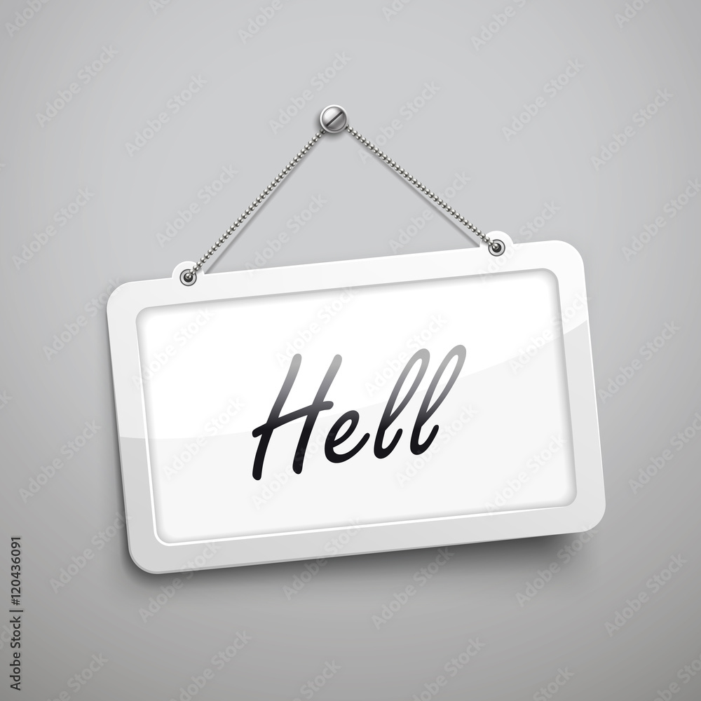 hell hanging sign hell hanging sign