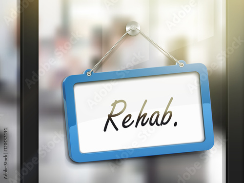 rehab hanging sign