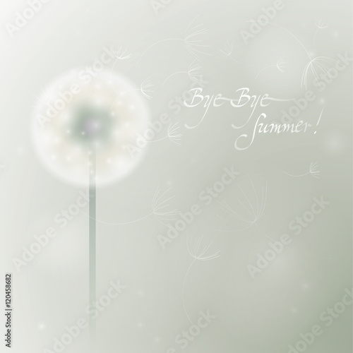 Bye Bye  Summer    Card with Overblown dandelion