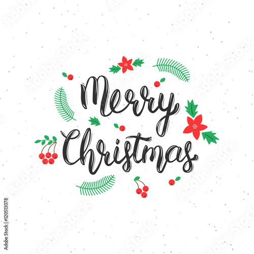 Merry Christmas brush lettering inscription with decorative elements. Trendy handwritten quote, art print for posters , greeting cards design and t-shirt. Vector