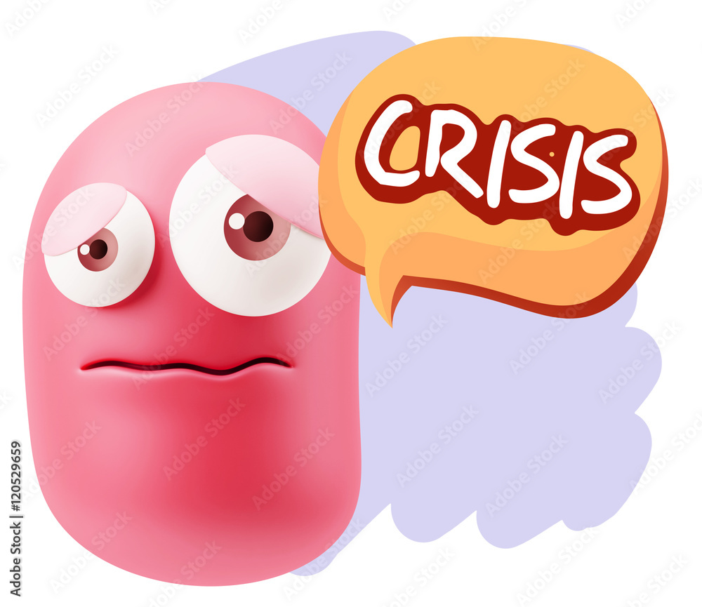 3d Rendering Sad Character Emoticon Expression saying Crisis wit 3d Rendering Sad Character Emoticon Expression saying Crisis wit