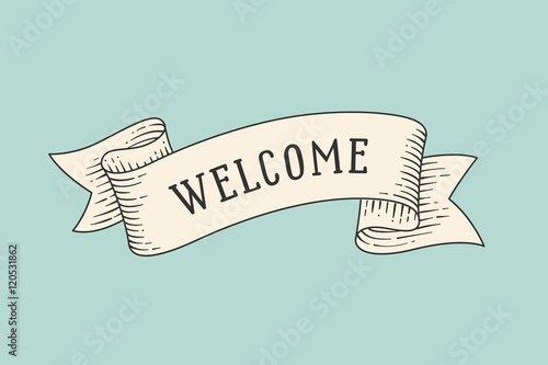 Greeting card with ribbon and word Welcome. Old ribbon banner in engraving style. Old school hand drawn vintage ribbon for message, card or banner. Waving ribbon on green backdrop. Vector Illustration