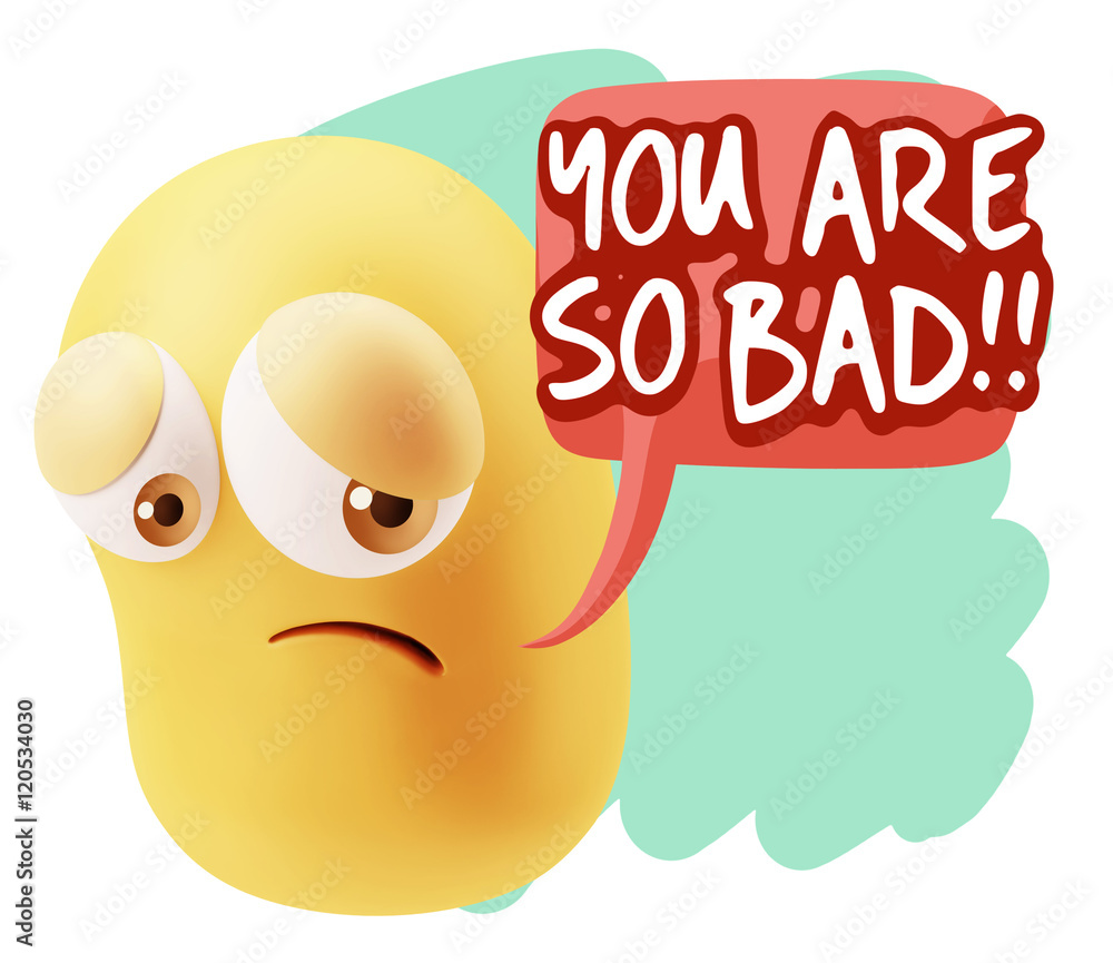 3d Rendering Sad Character Emoticon Expression saying You are so 3d Rendering Sad Character Emoticon Expression saying You are so