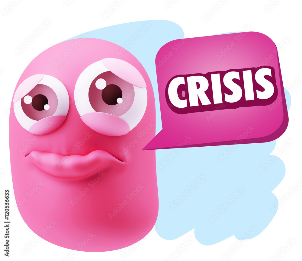 3d Rendering Sad Character Emoticon Expression saying Crisis wit 3d Rendering Sad Character Emoticon Expression saying Crisis wit