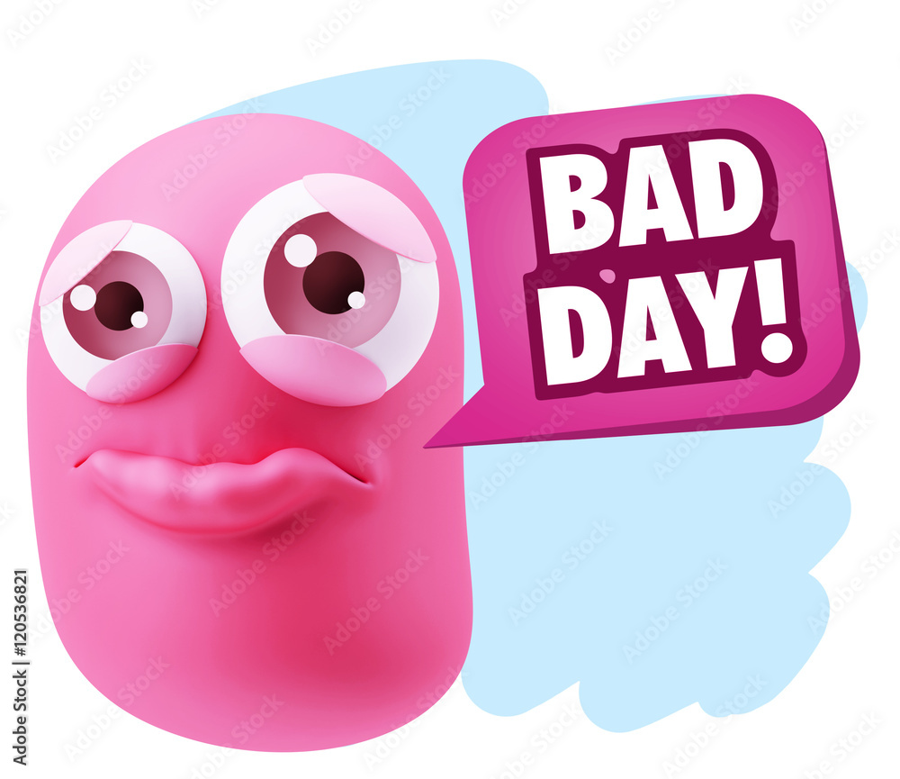 3d Rendering Sad Character Emoticon Expression saying Bad Day wi