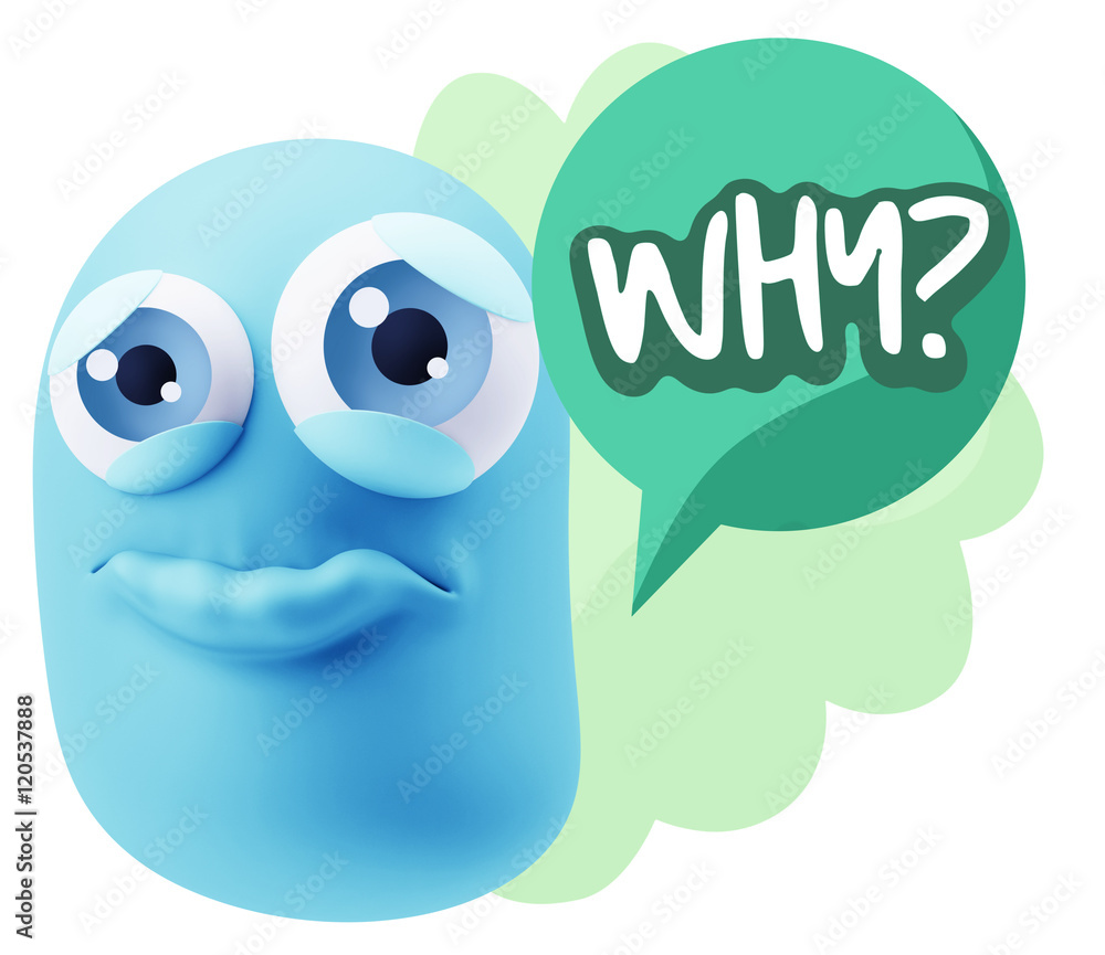 3d Rendering Sad Character Emoticon Expression saying Why? with 3d Rendering Sad Character Emoticon Expression saying Why? with