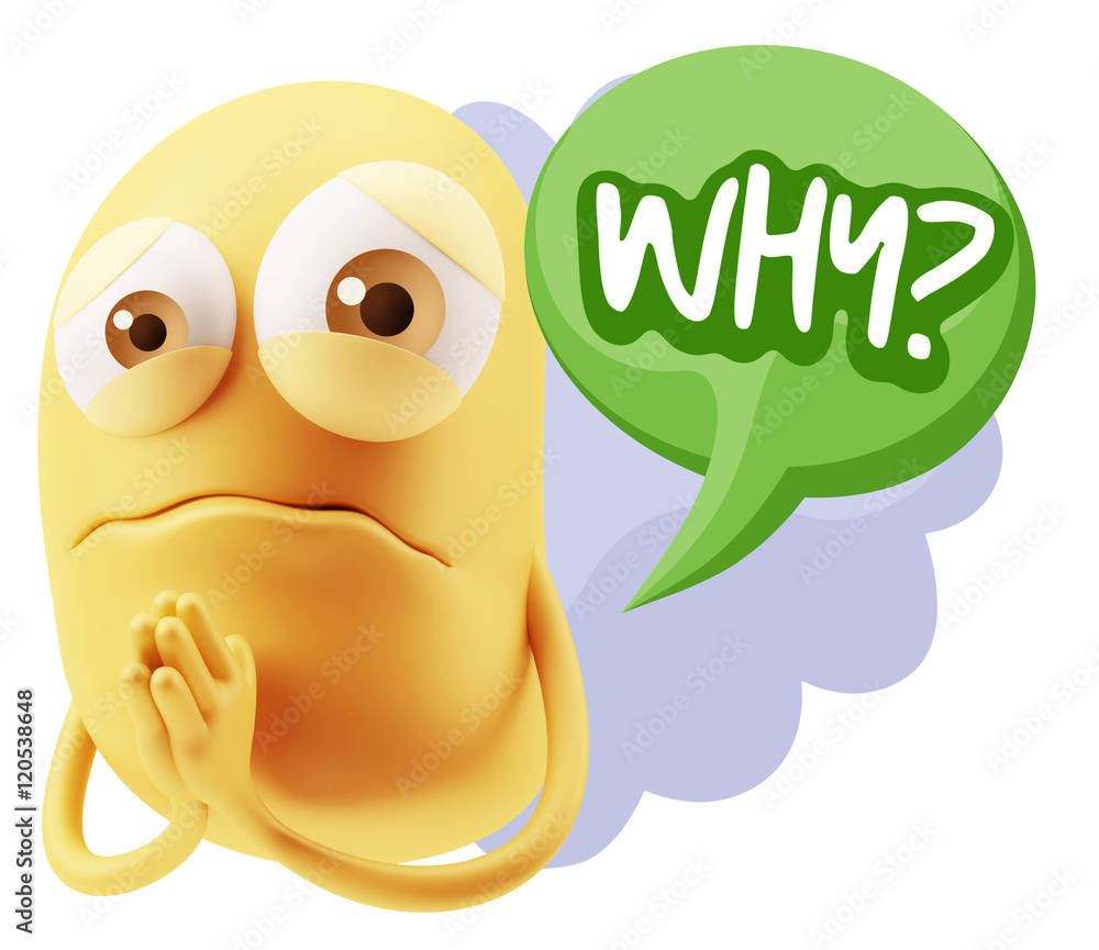 3d Rendering Sad Character Emoticon Expression saying Why? with 3d Rendering Sad Character Emoticon Expression saying Why? with