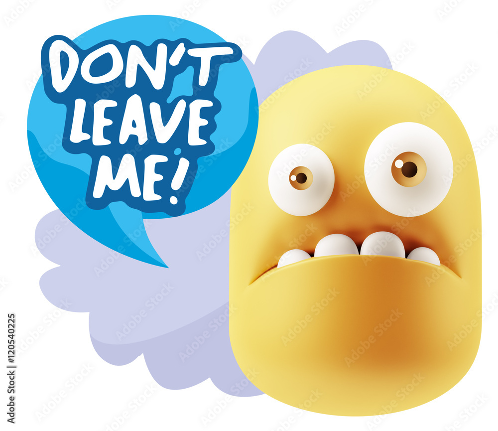 3d Rendering Sad Character Emoticon Expression saying Don't Leav 3d Rendering Sad Character Emoticon Expression saying Don't Leav