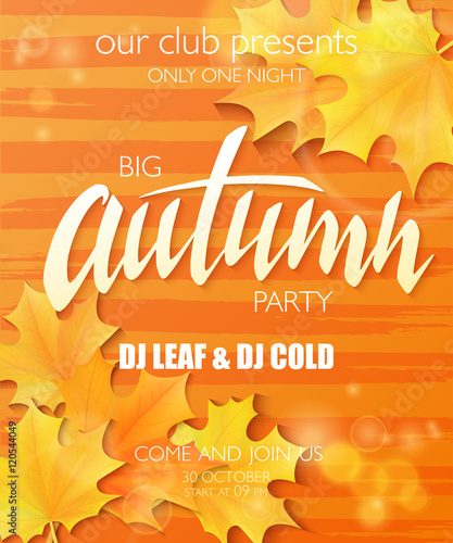 vector hand drawn autumn party poster with lettering label, leaves and shiny and luminous flares on watercolor stripped background
