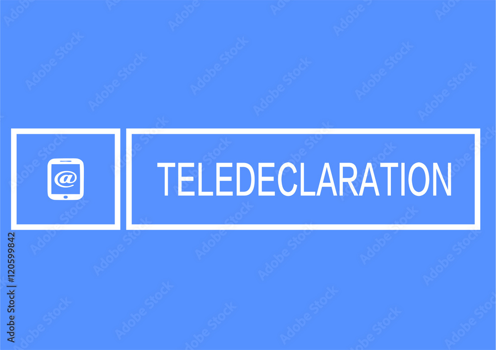 télédeclaration télédeclaration