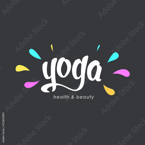 Yoga club logo concept and hand drawn lettering. Meditation logo. Calligraphy yoga phrase isolated on black background.