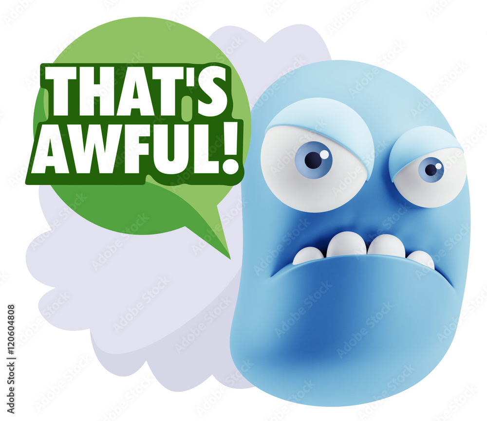 3d Illustration Angry Face Emoticon saying That's Awful with Col 3d Illustration Angry Face Emoticon saying That's Awful with Col