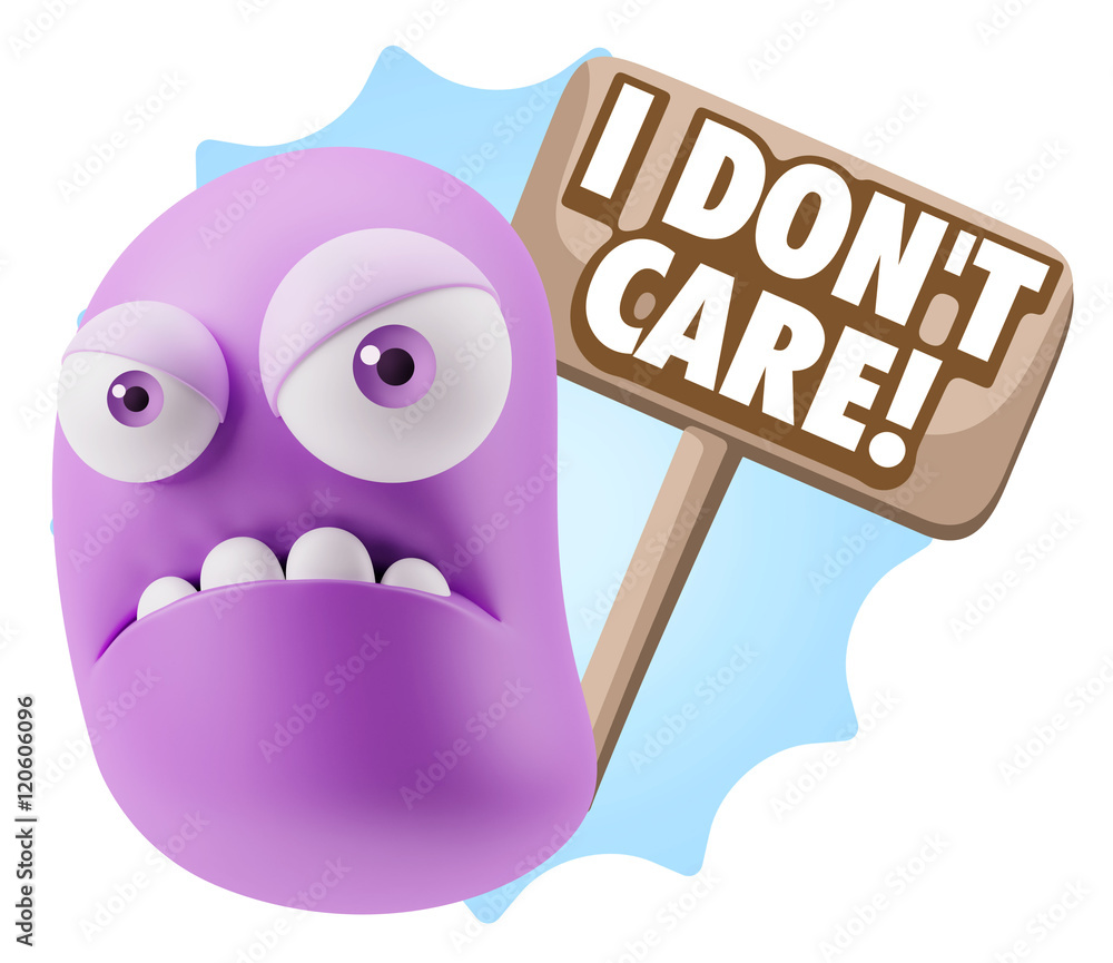 3d Illustration Angry Face Emoticon saying I Don't Care with Col 3d Illustration Angry Face Emoticon saying I Don't Care with Col