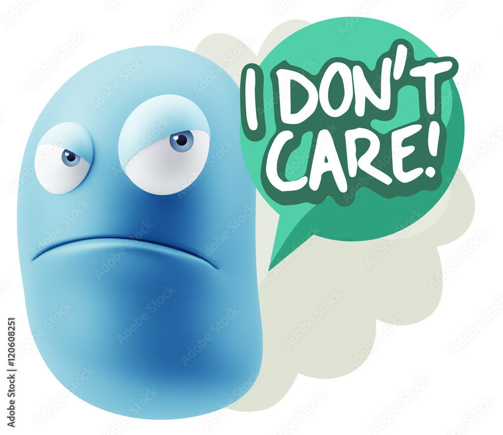 3d Illustration Angry Face Emoticon saying I Don't Care with Col 3d Illustration Angry Face Emoticon saying I Don't Care with Col