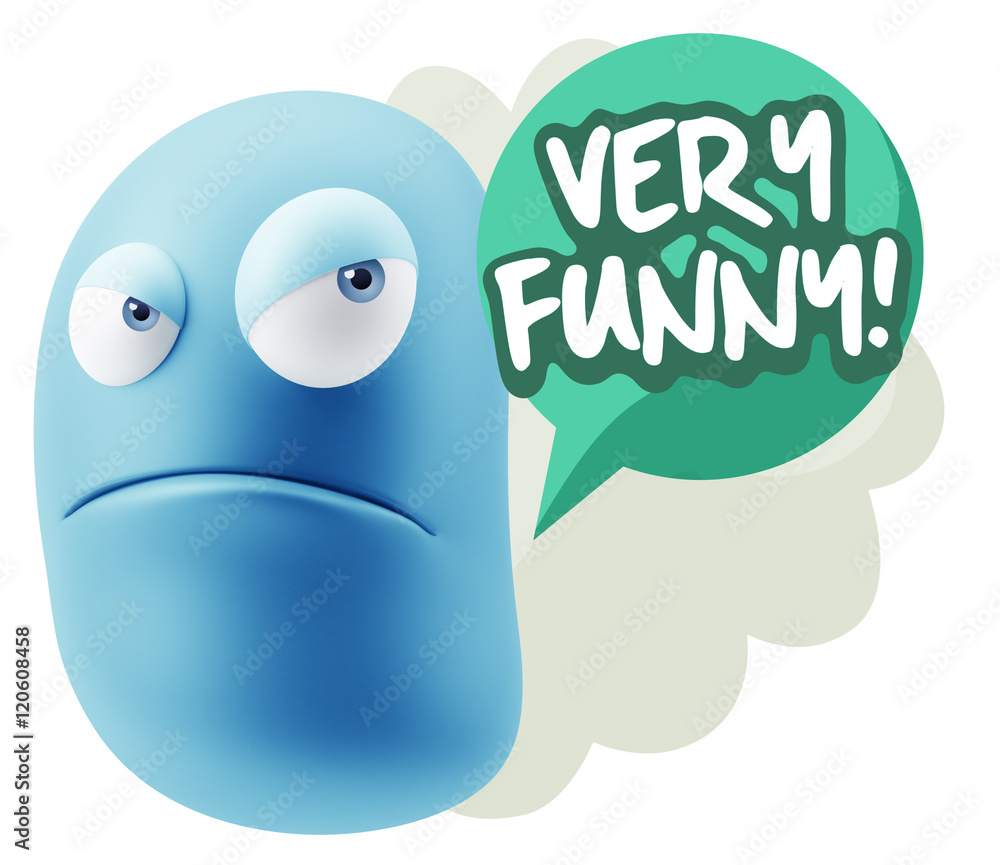 3d Illustration Angry Face Emoticon saying Very Funny with Color 3d Illustration Angry Face Emoticon saying Very Funny with Color