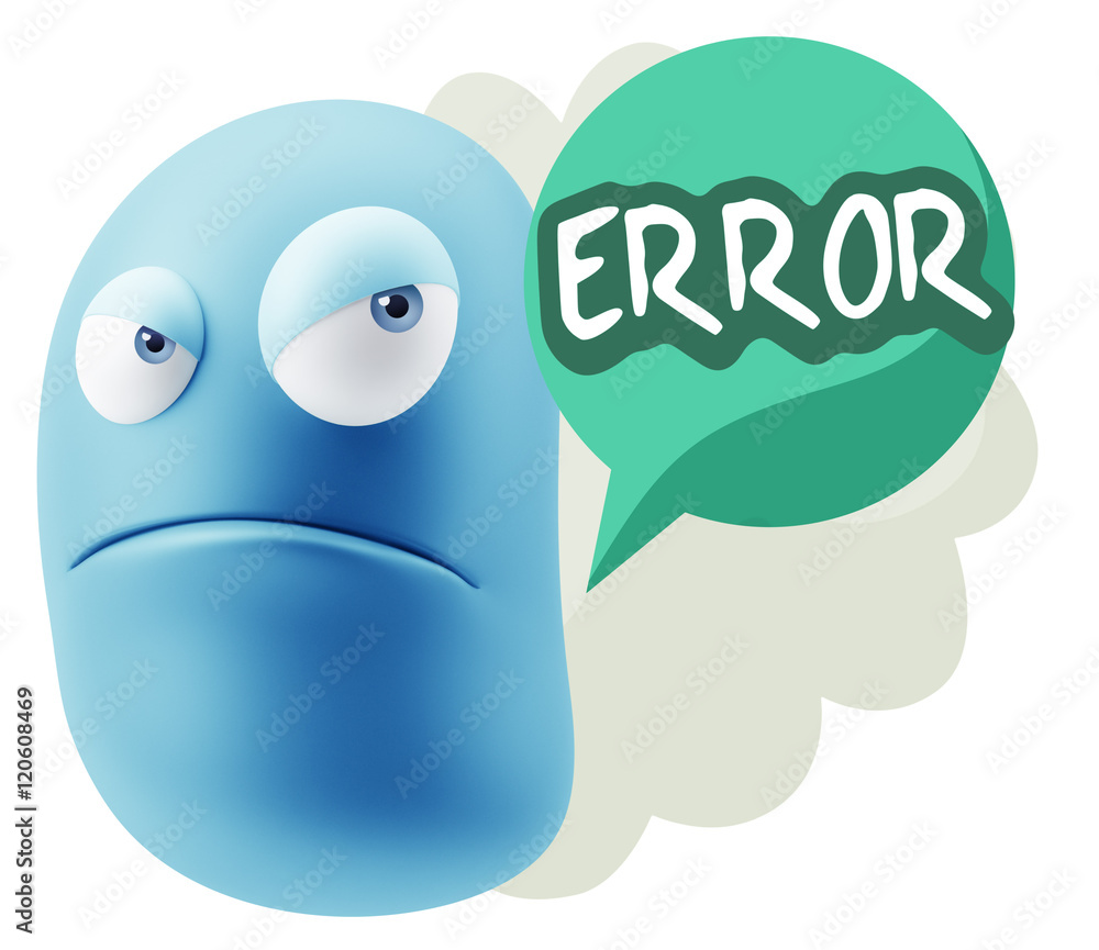3d Illustration Angry Face Emoticon saying Error with Colorful S 3d Illustration Angry Face Emoticon saying Error with Colorful S