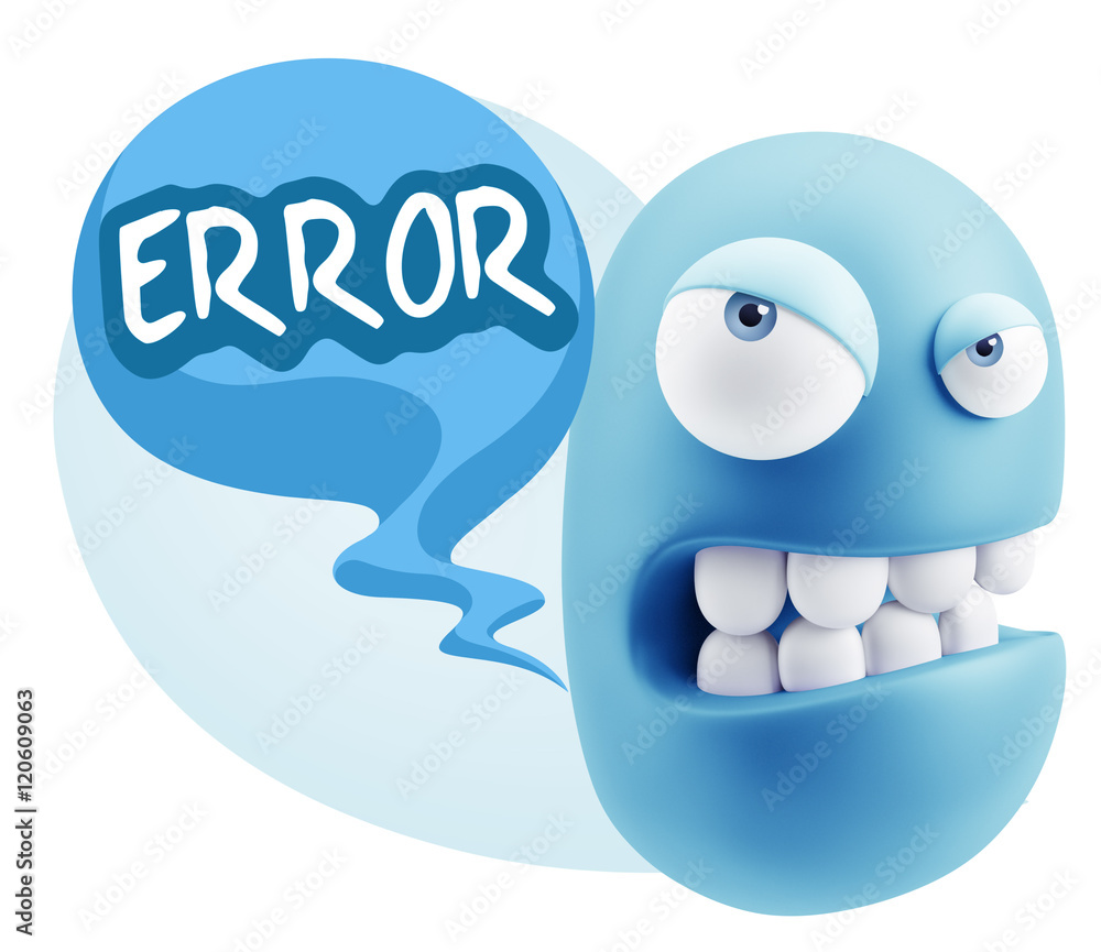 3d Illustration Angry Face Emoticon saying Error with Colorful S 3d Illustration Angry Face Emoticon saying Error with Colorful S