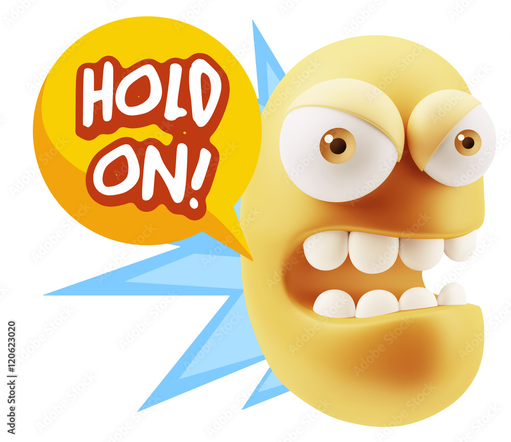 3d Rendering Angry Character Emoji saying Hold On with Colorful 3d Rendering Angry Character Emoji saying Hold On with Colorful