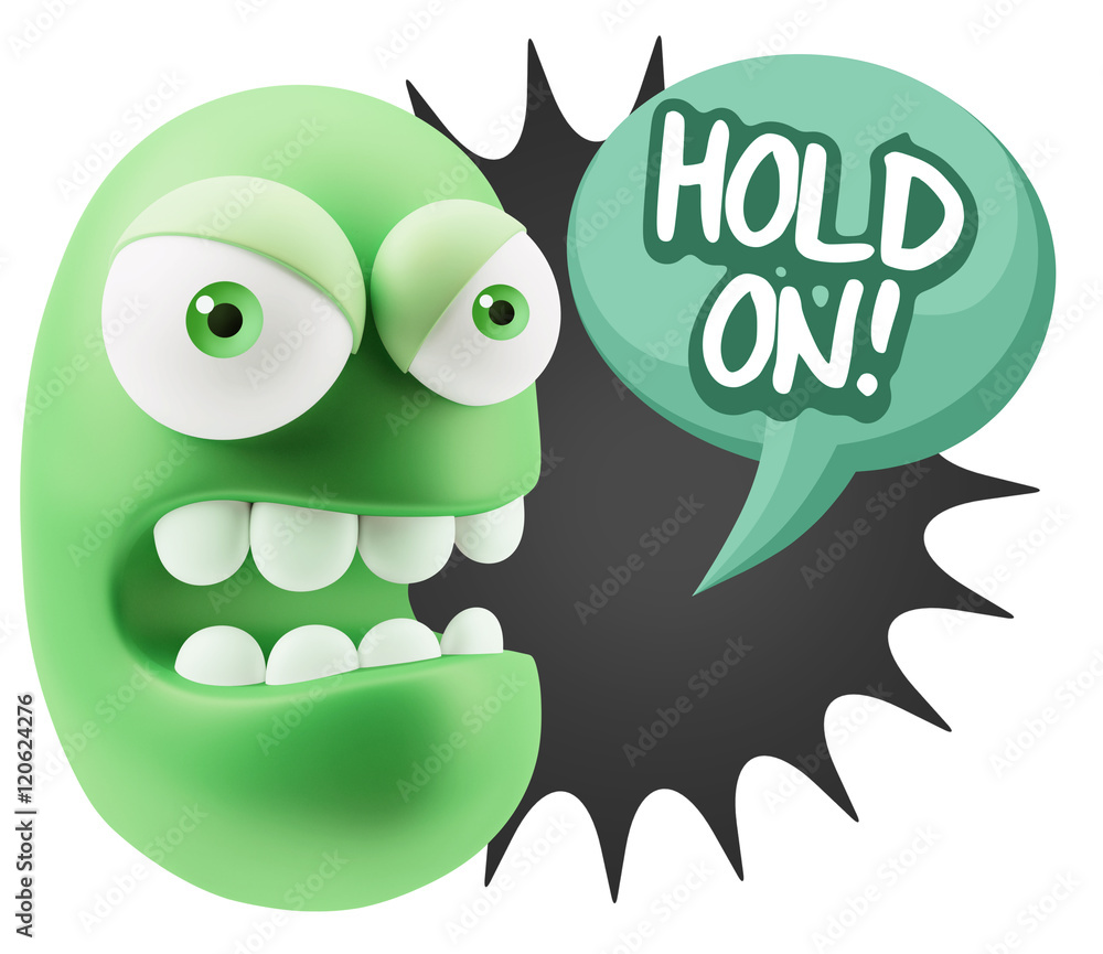 3d Rendering Angry Character Emoji saying Hold On with Colorful 3d Rendering Angry Character Emoji saying Hold On with Colorful