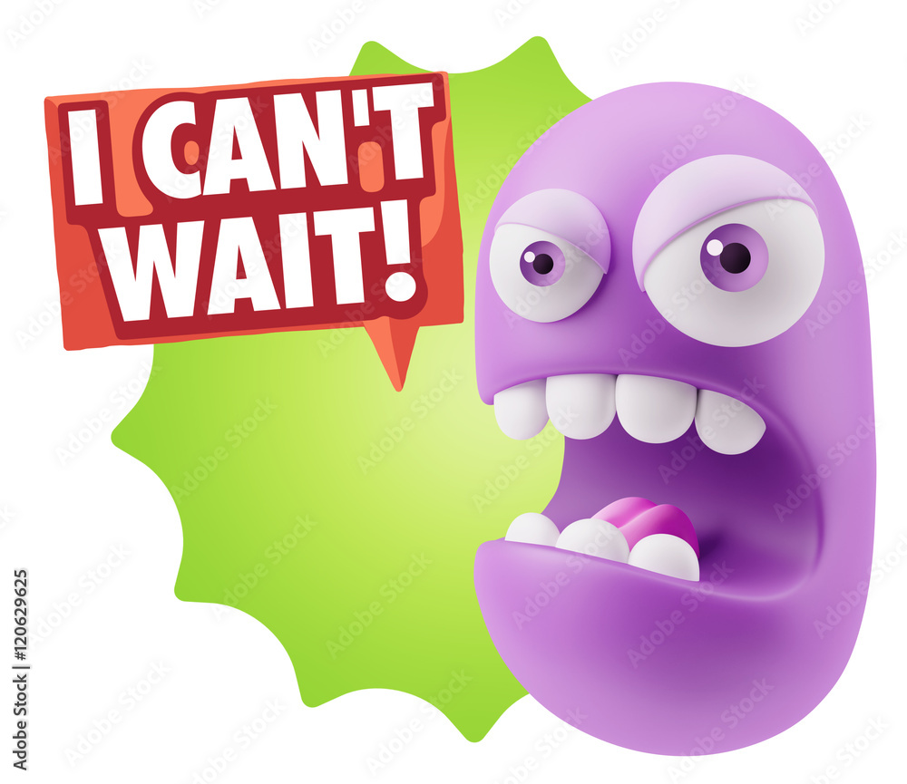 3d Rendering Angry Character Emoji saying I Can't Wait with Colo 3d Rendering Angry Character Emoji saying I Can't Wait with Colo