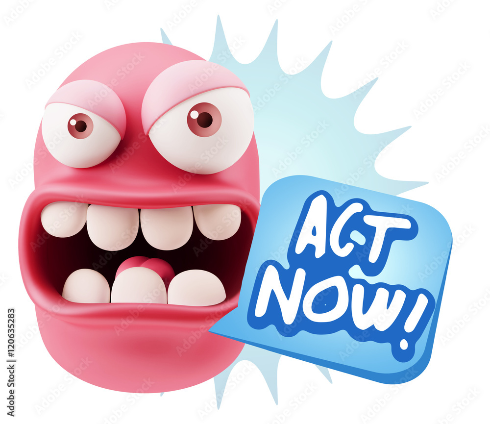 Naklejka premium 3d Rendering Angry Character Emoji saying Act Now with Colorful