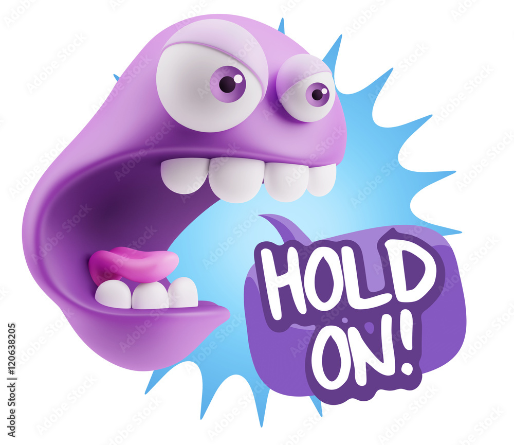 3d Rendering Angry Character Emoji saying Hold On with Colorful 3d Rendering Angry Character Emoji saying Hold On with Colorful