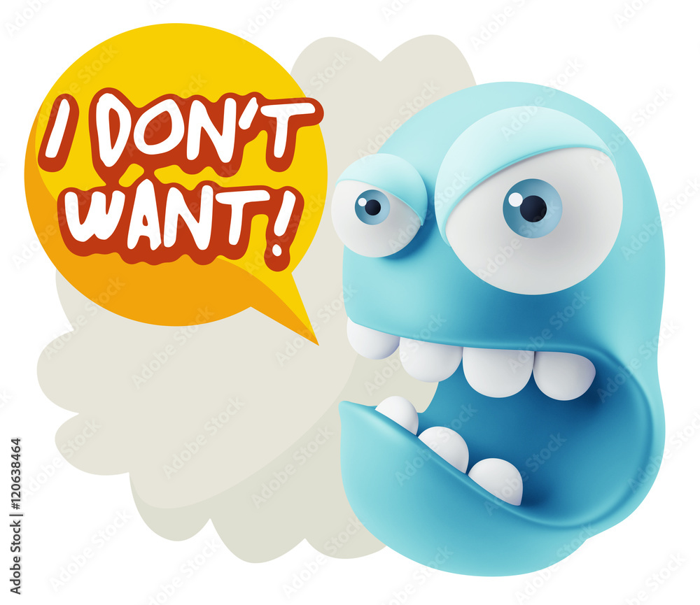 3d Rendering Angry Character Emoji saying I Don't Want with Colo 3d Rendering Angry Character Emoji saying I Don't Want with Colo