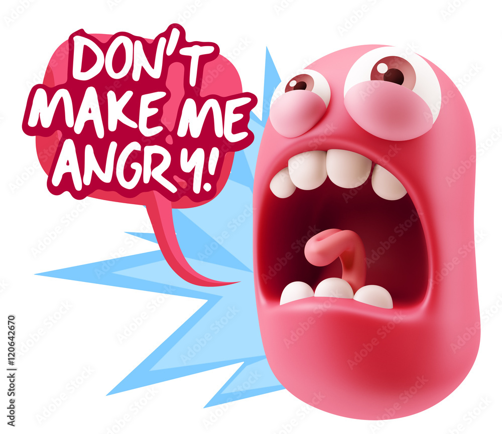 3d Rendering Angry Character Emoji saying Don't Make Me Angry wi 3d Rendering Angry Character Emoji saying Don't Make Me Angry wi