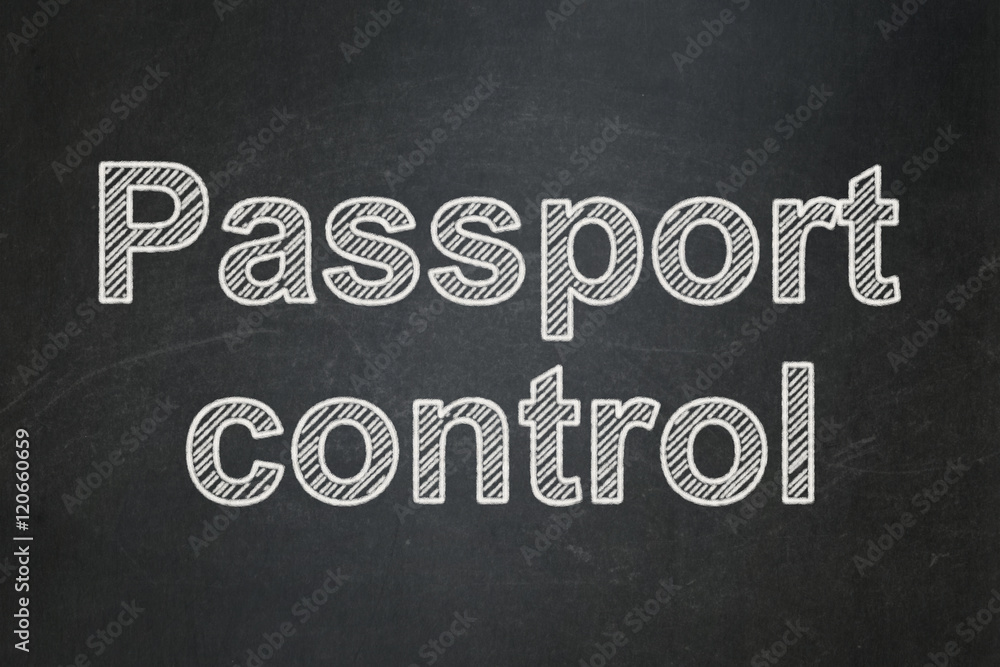 Obraz premium Tourism concept: Passport Control on chalkboard background