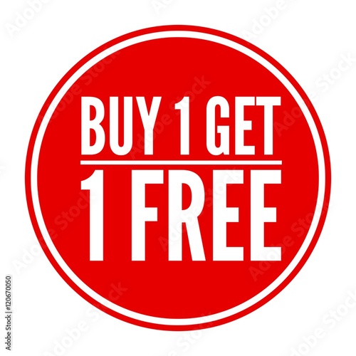 Buy one get one free, promotional sale label