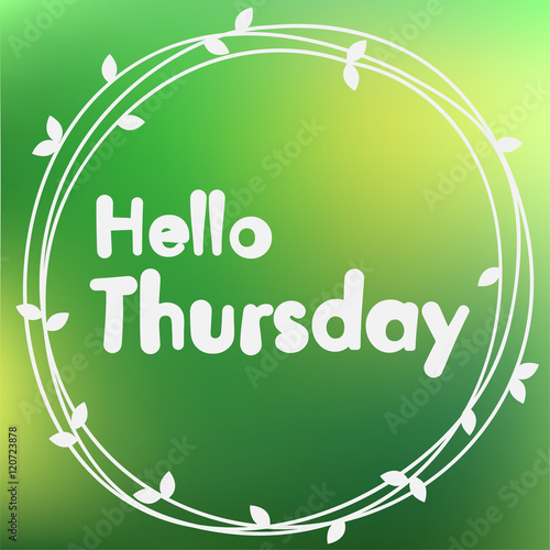 Hello Thursday