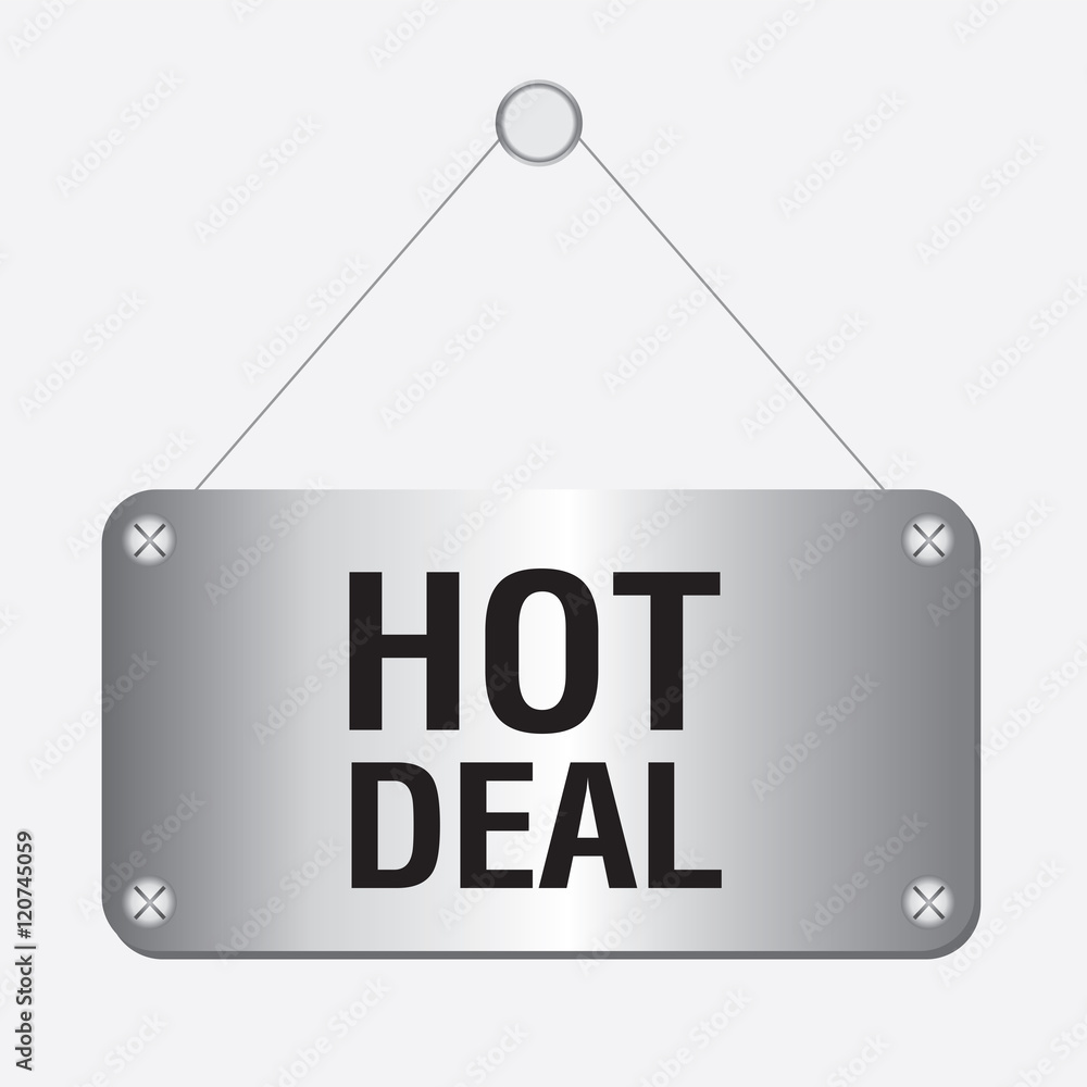 silver metallic hot deal sign hanging on the wall silver metallic hot deal sign hanging on the wall