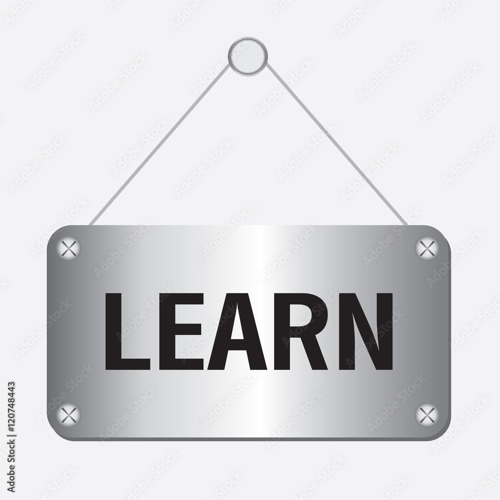 silver metallic learn sign hanging on the wall silver metallic learn sign hanging on the wall