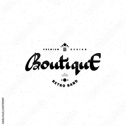 Fashion Boutique Premium - badge  logo  sticker elite class  retro brand for your design