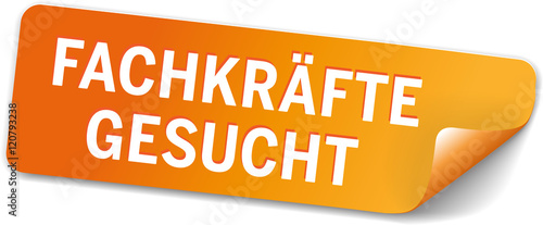 oranges Label Sticker Fachkräfte gesucht
