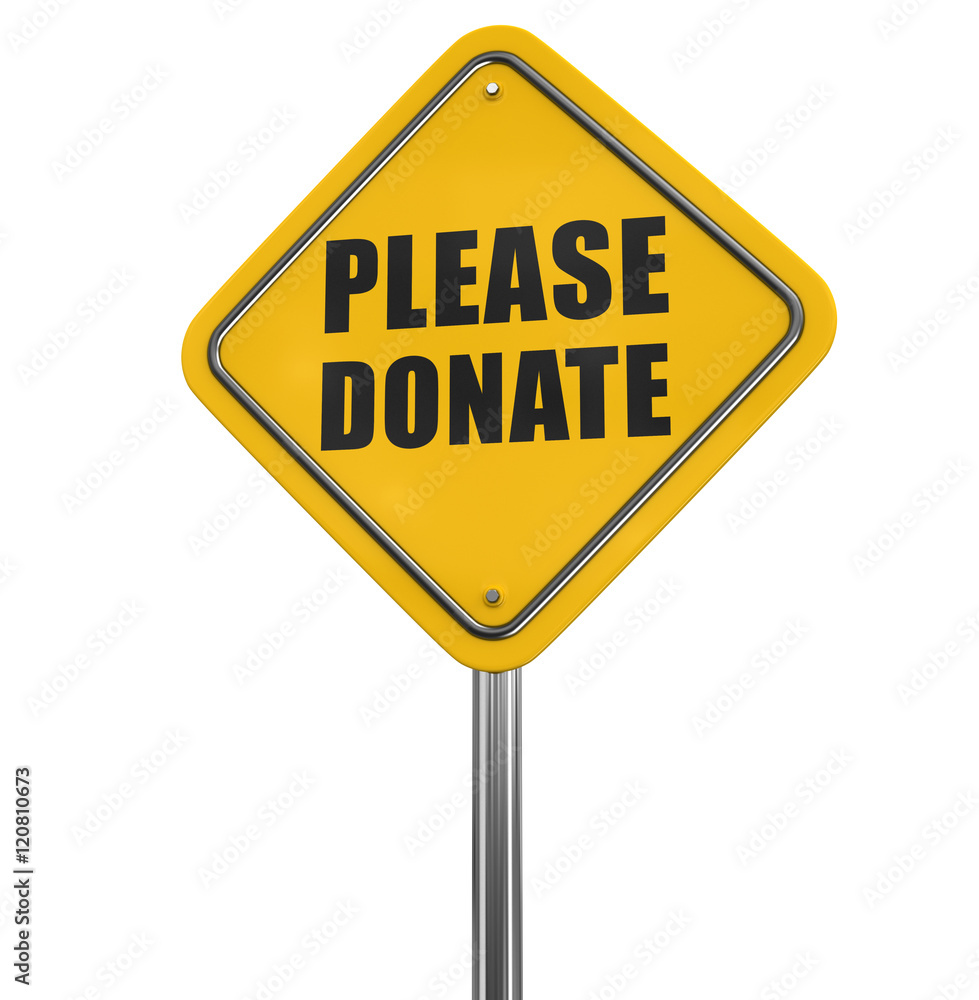 Please donate road sign. Image with clipping path