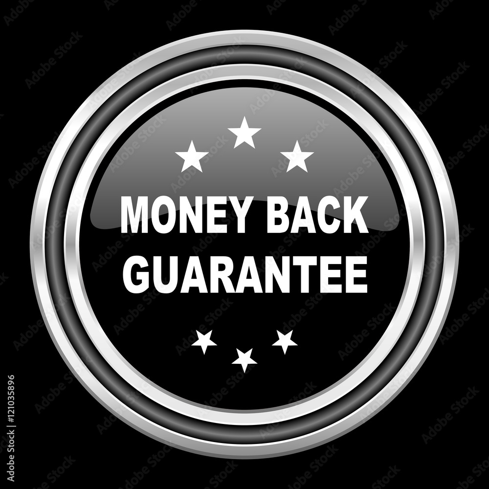 money back guarantee silver chrome metallic round web icon on black background money back guarantee silver chrome metallic round web icon on black background