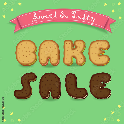 Bake sale. Inscription by cookies font.
