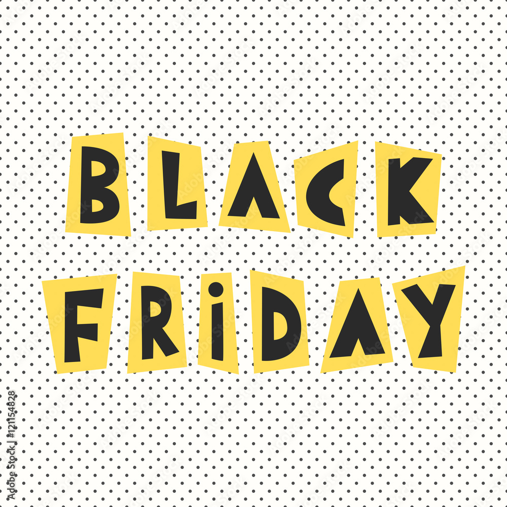 Black Friday design in yellow and black on dots texture background.
Black Friday design in yellow and black on dots texture background.