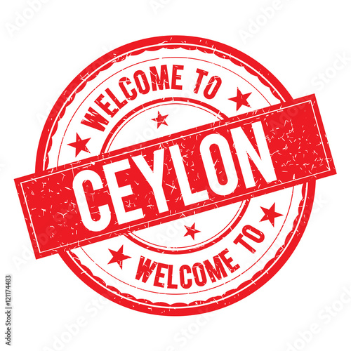 Welcome to CEYLON  Stamp Sign Vector.