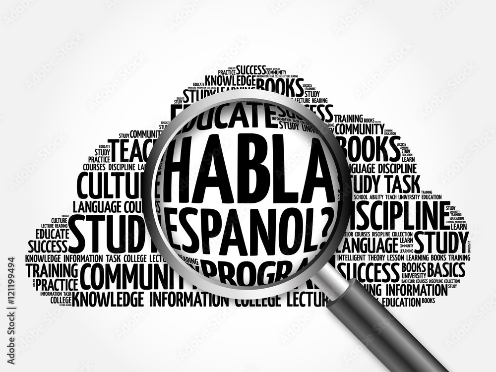 Habla Espanol? (Speak Spanish?) word cloud with magnifying glass, education concept 3D