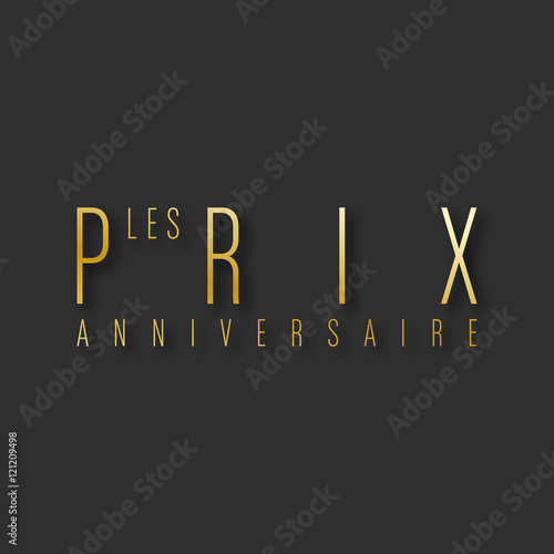 les prix anniversaire