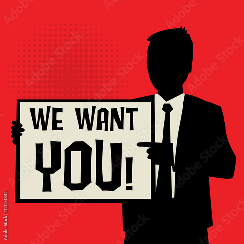 Man showing board, business concept with text We Want You