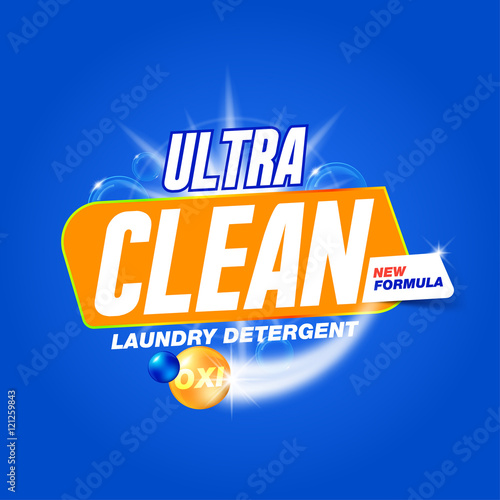 Ultra clean. Template for laundry detergent. Package design for Washing Powder & Liquid Detergents. Stock vector